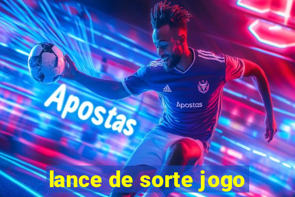 lance de sorte jogo